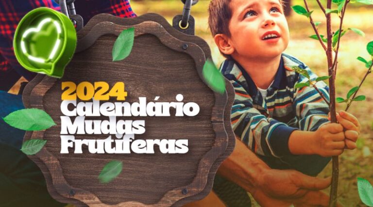 Iniciada a promoção da Campanha de Mudas Frutíferas 2024