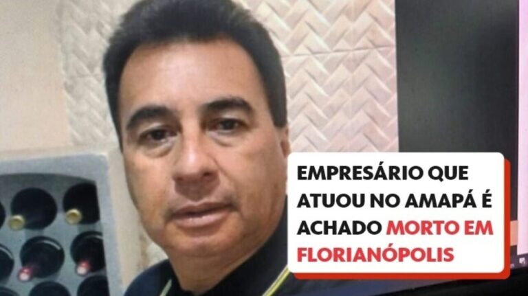 Três pessoas são presas suspeitas de matar empresário do Amapá achado amarrado em Florianópolis